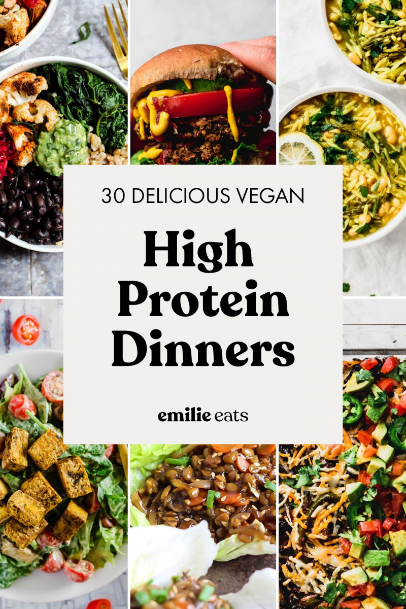 30 High Protein Vegan Dinners Emilie Eats