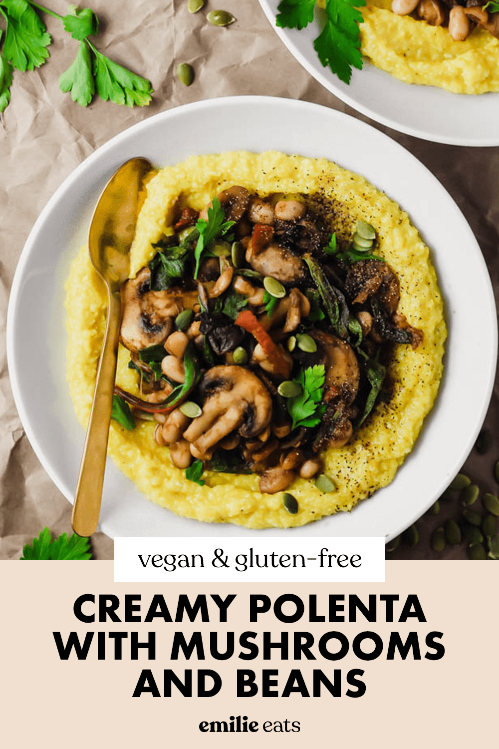 Creamy Vegan Polenta with Mushrooms and Beans – Emilie Eats