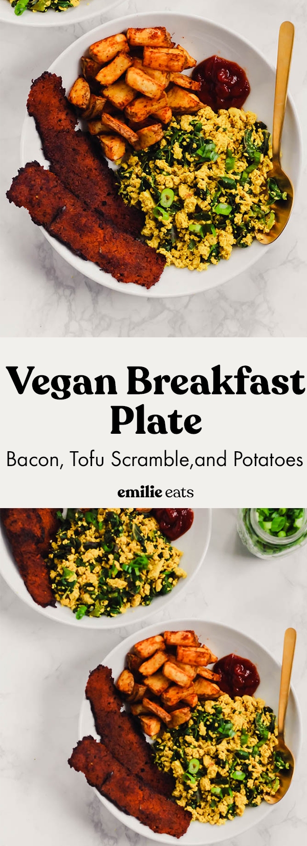 Vegan Breakfast Plate: Bacon, Tofu Scramble, and Potatoes – Emilie Eats